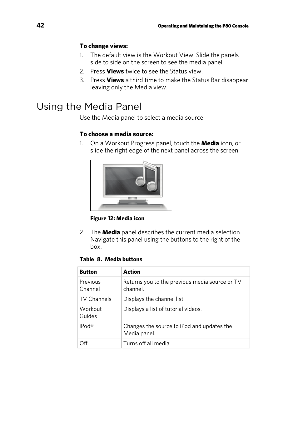 Using the media panel | Precor p80 User Manual | Page 44 / 112