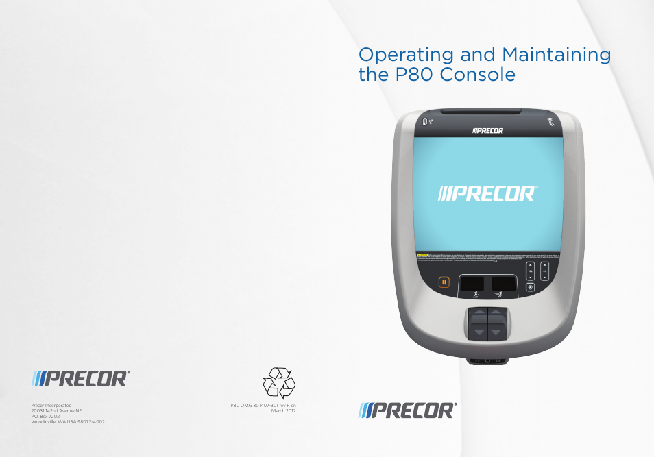 Operating and maintaining the p80 console | Precor p80 User Manual | Page 60 / 112