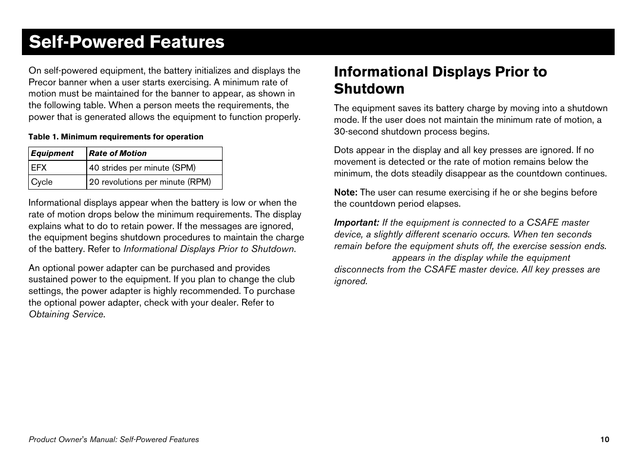 Self-powered features, Informational displays prior to shutdown | Precor s 932i User Manual | Page 12 / 80