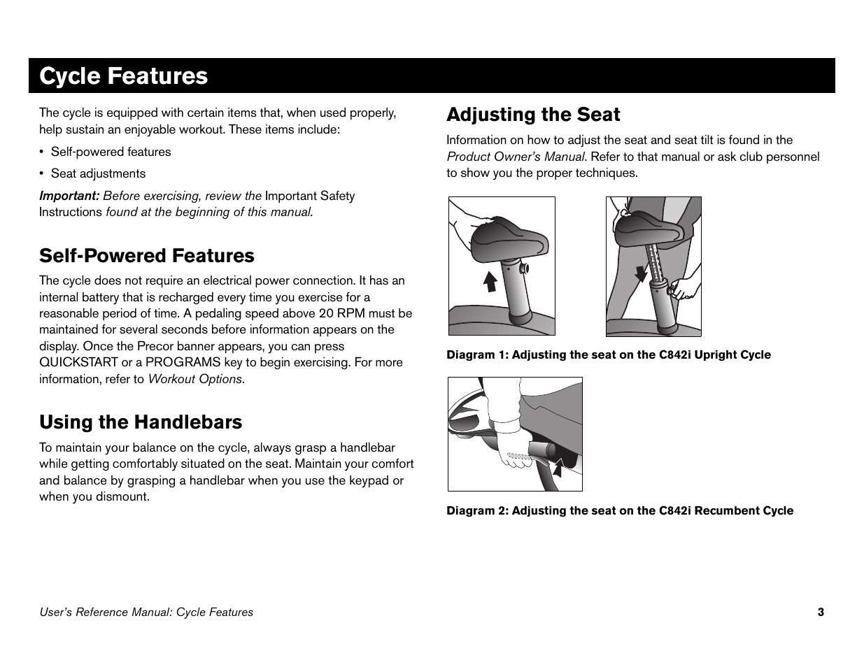 Cycle features, Self-powered features, Using the handlebars | Adjusting the seat | Precor s 932i User Manual | Page 49 / 80