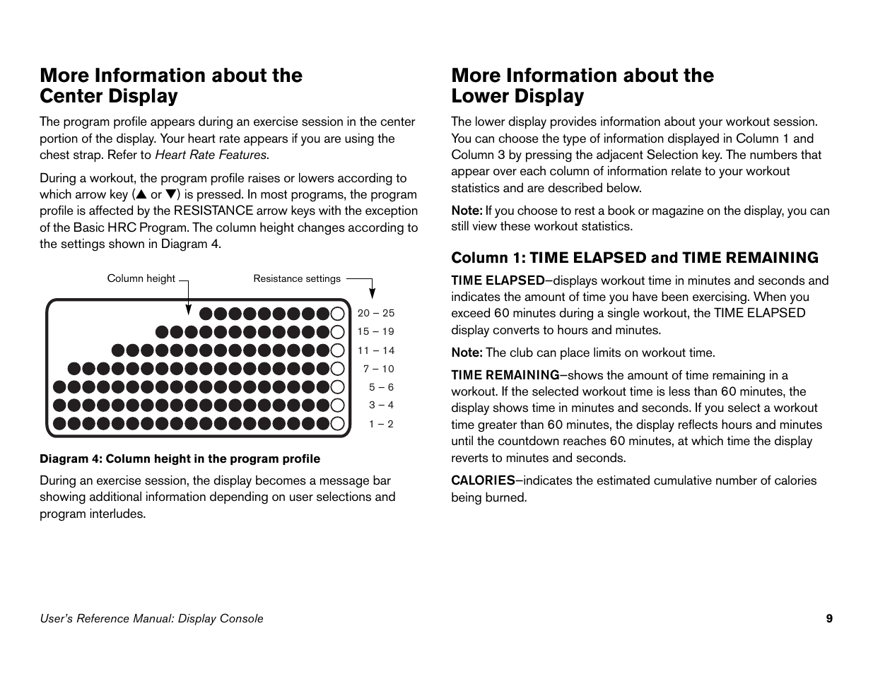 More information about the center display, More information about the lower display | Precor s 932i User Manual | Page 55 / 80