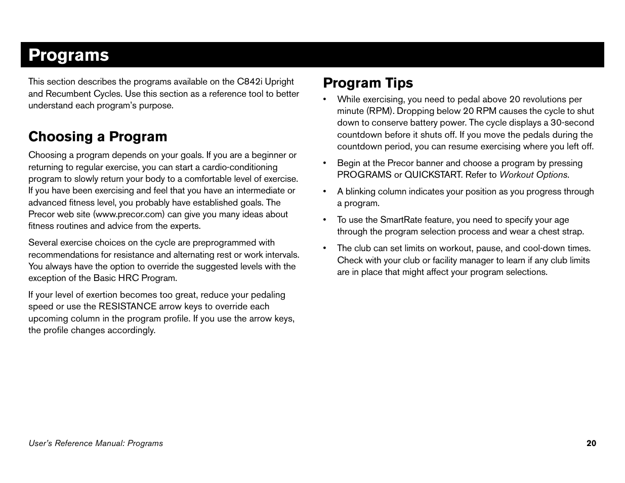 Programs, Choosing a program, Program tips | Choosing a program program tips | Precor s 932i User Manual | Page 66 / 80