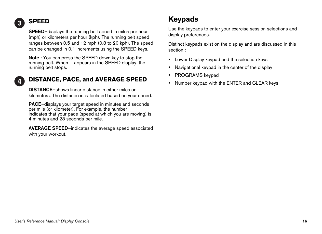 Keypads, Speed, Distance, pace, and average speed | Precor EFX534i User Manual | Page 62 / 98