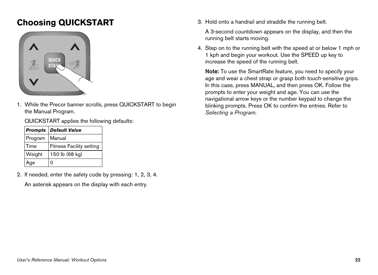 Choosing quickstart | Precor EFX534i User Manual | Page 68 / 98