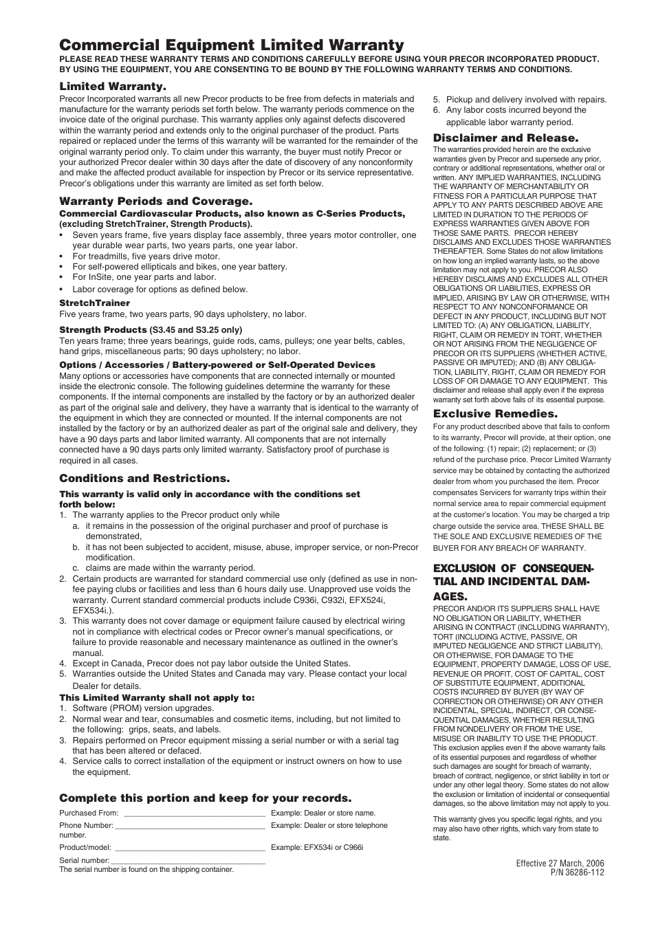 Commercial equipment limited warranty, Disclaimer and release, Exclusive remedies | Limited warranty, Warranty periods and coverage, Conditions and restrictions, Complete this portion and keep for your records | Precor Commercial Stretch Trainer C240 User Manual | Page 11 / 16