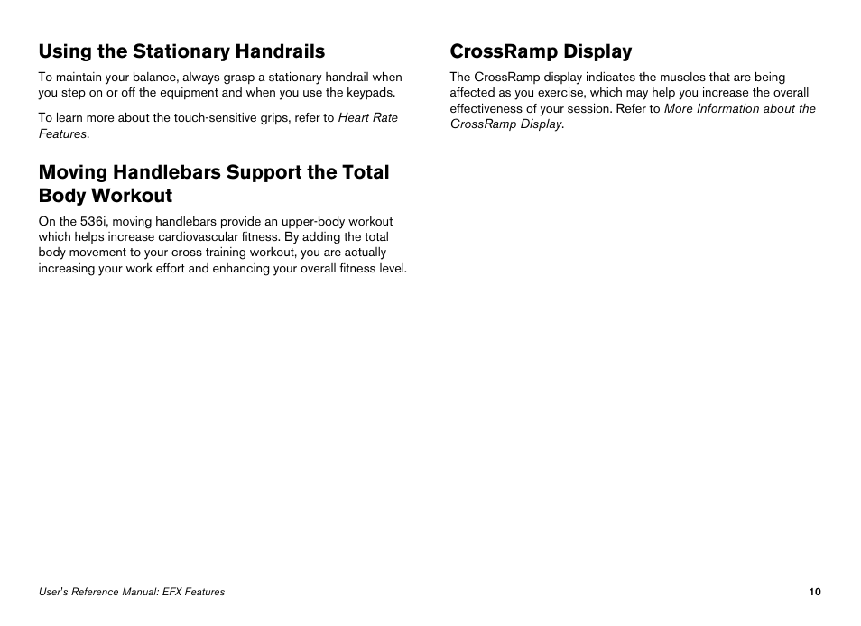 Using the stationary handrails, Moving handlebars support the total body workout, Crossramp display | Precor Elliptical Fitness Crosstrainer EFX User Manual | Page 28 / 108