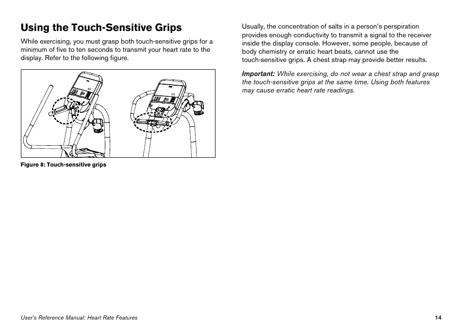 Using the touch-sensitive grips | Precor Elliptical Fitness Crosstrainer EFX User Manual | Page 32 / 108