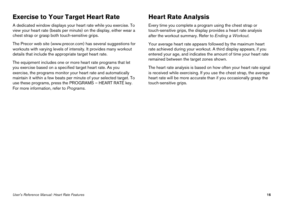 Exercise to your target heart rate, Heart rate analysis | Precor Elliptical Fitness Crosstrainer EFX User Manual | Page 34 / 108