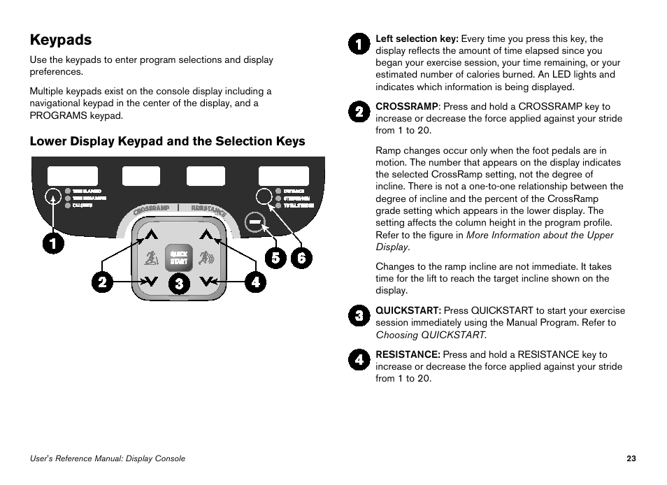 Keypads, Lower display keypad and the selection keys | Precor Elliptical Fitness Crosstrainer EFX User Manual | Page 41 / 108