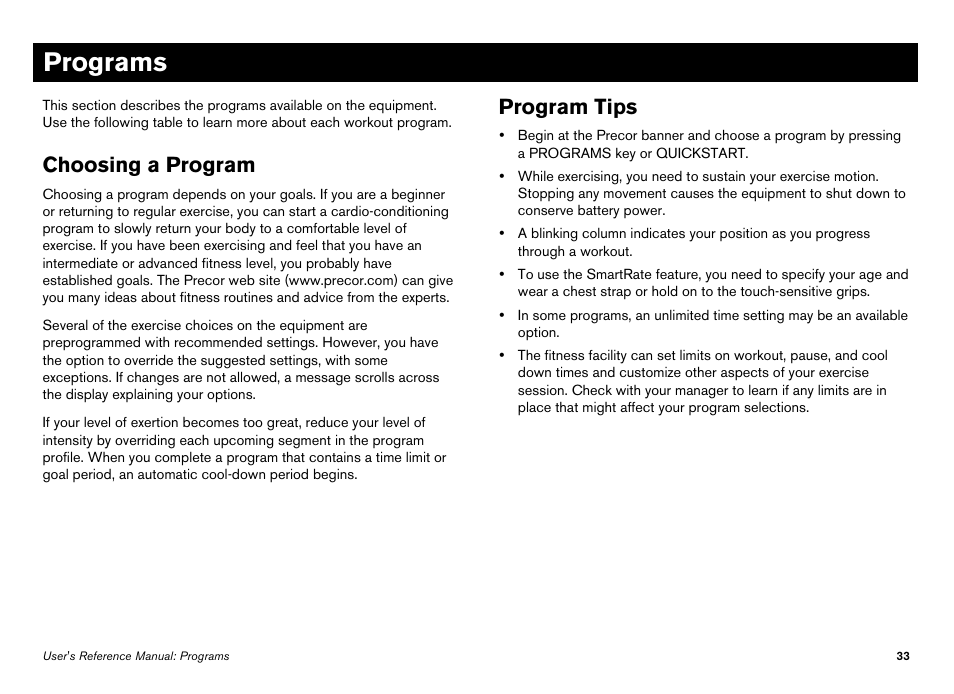 Programs, Choosing a program, Program tips | Choosing a program program tips | Precor Elliptical Fitness Crosstrainer EFX User Manual | Page 51 / 108