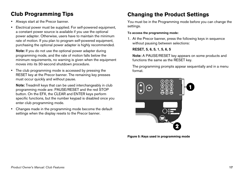 Club programming tips, Changing the product settings | Precor Elliptical Fitness Crosstrainer EFX User Manual | Page 79 / 108