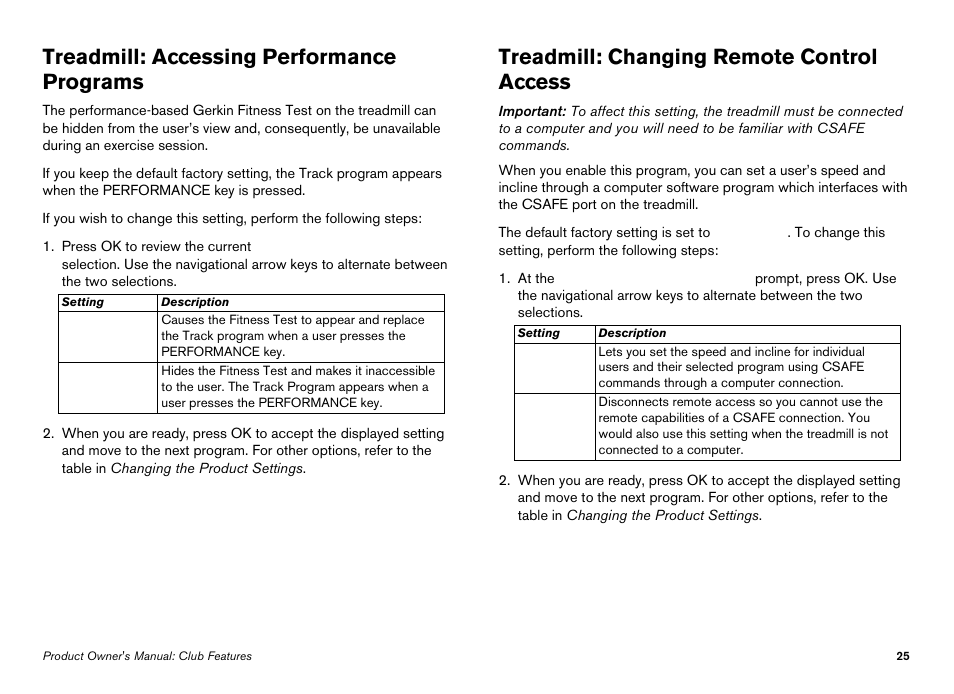 Treadmill: accessing performance programs, Treadmill: changing remote control access | Precor Elliptical Fitness Crosstrainer EFX User Manual | Page 87 / 108