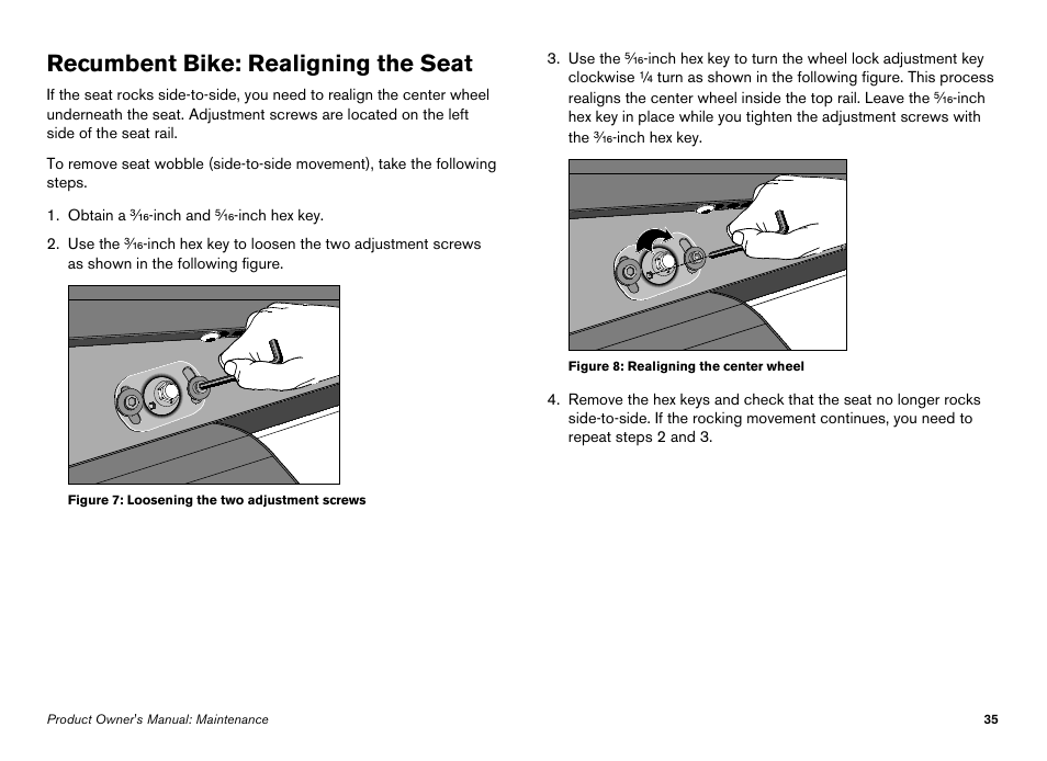 Recumbent bike: realigning the seat | Precor Elliptical Fitness Crosstrainer EFX User Manual | Page 97 / 108