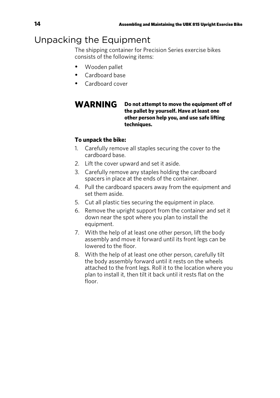 Unpacking the equipment, Warning | Precor UBK 815 User Manual | Page 16 / 92