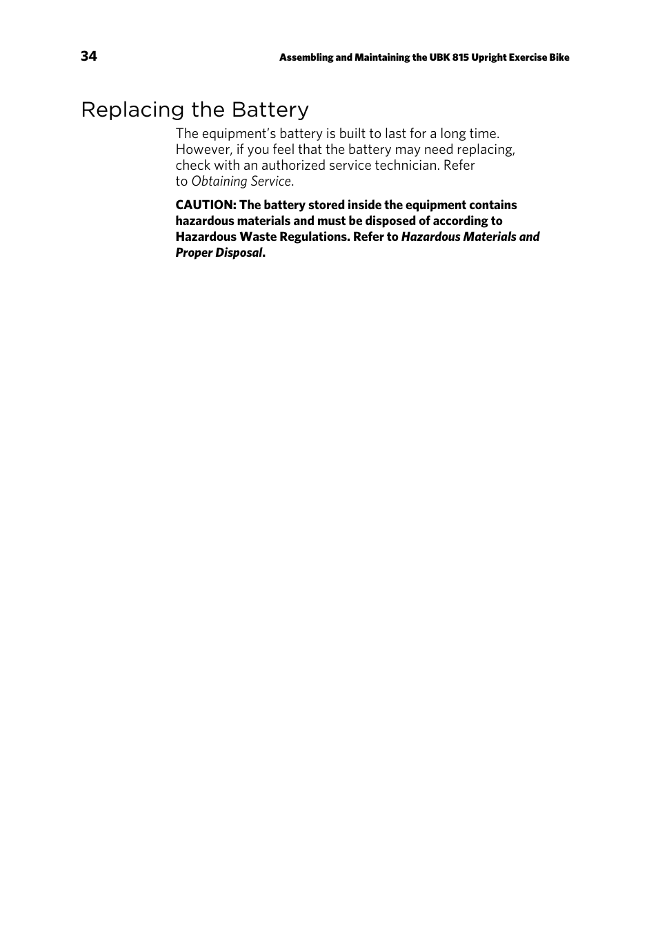 Replacing the battery | Precor UBK 815 User Manual | Page 36 / 92