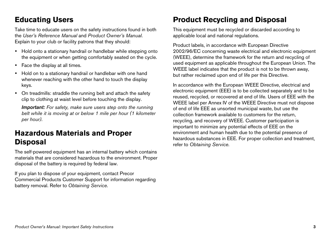 Educating users, Hazardous materials and proper disposal, Product recycling and disposal | Precor 946l User Manual | Page 5 / 101