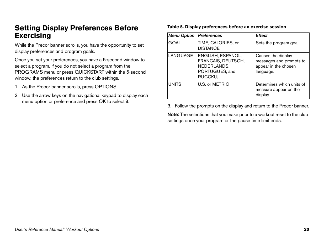 Setting display preferences before exercising, Setting display preferences before exercising or, Setting display preferences | Before exercising | Precor 946l User Manual | Page 69 / 101