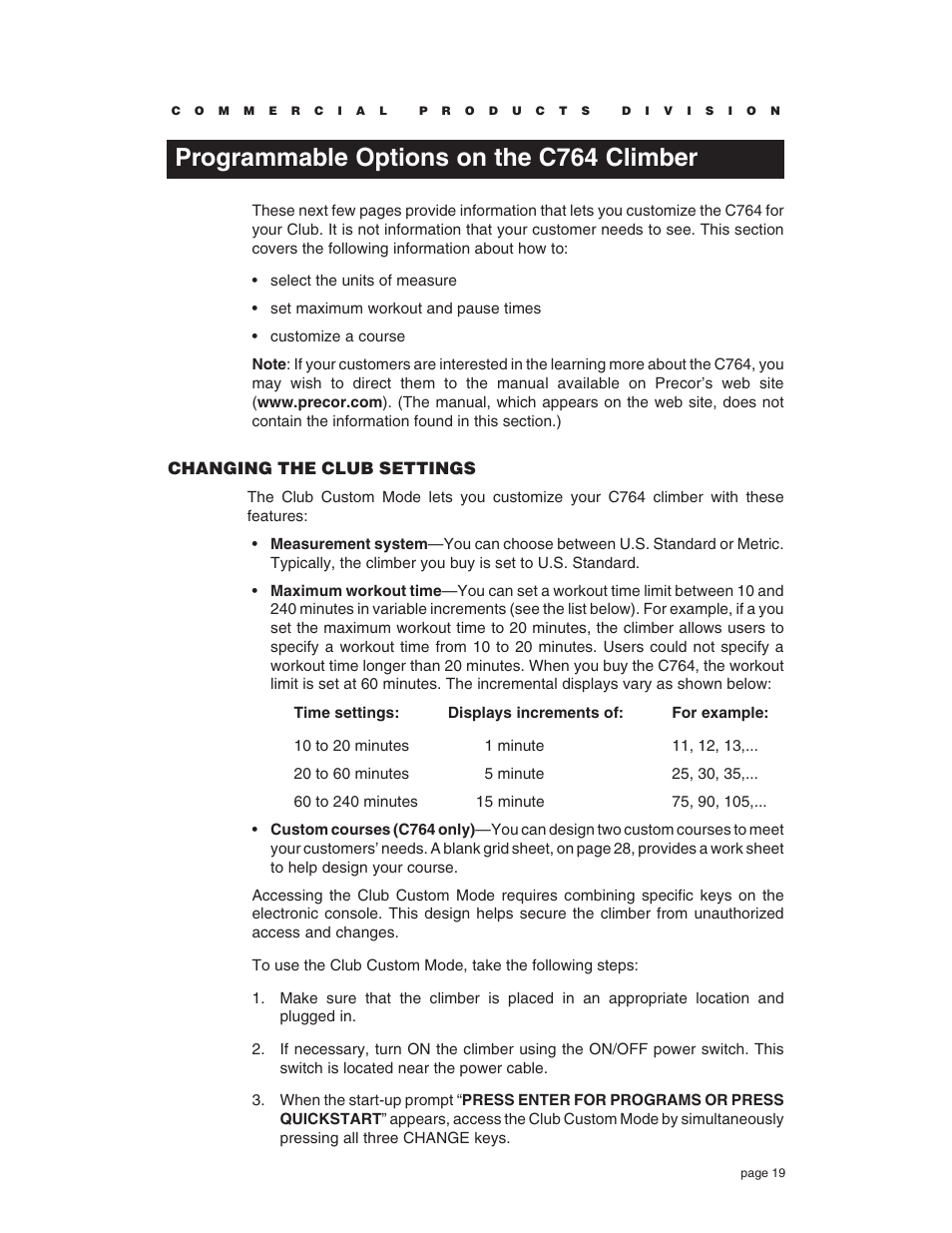 Programmable options on the c764 climber, Changing the club settings | Precor C764 User Manual | Page 19 / 48