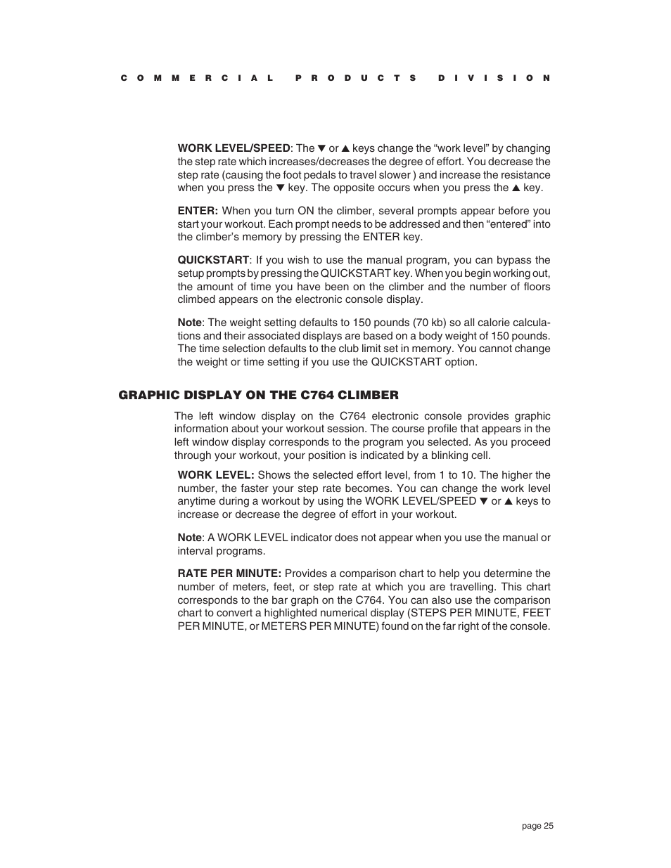 Graphic display on the c764 climber | Precor C764 User Manual | Page 25 / 48