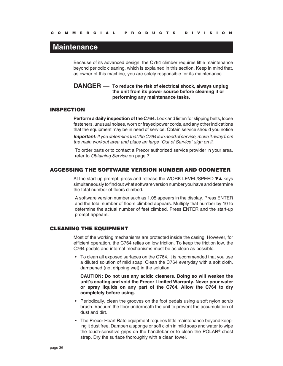 Maintenance, Danger, Inspection | Accessing the software version number and odometer, Cleaning the equipment | Precor C764 User Manual | Page 36 / 48