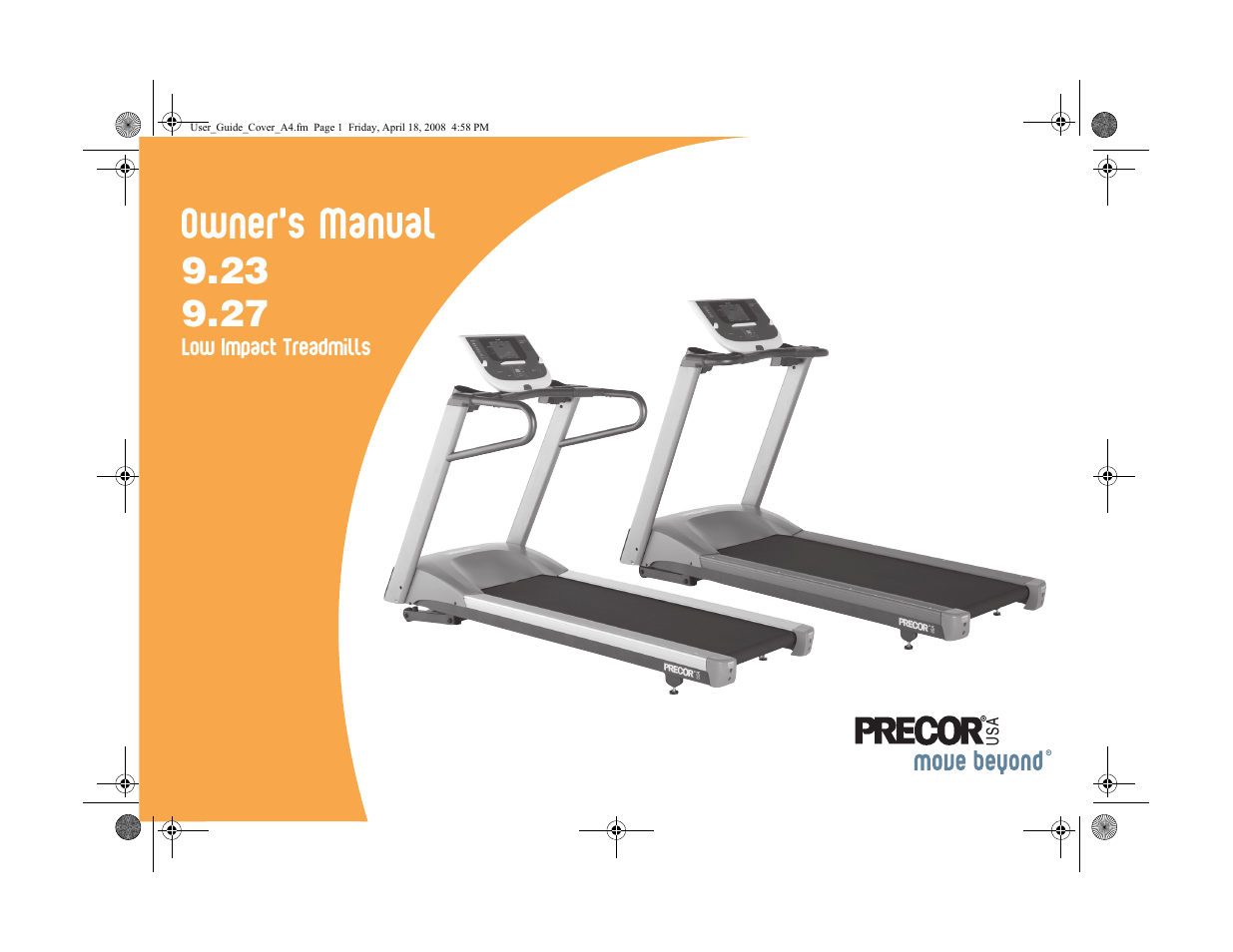 Precor MOVE BEYOND 9.23 User Manual | 58 pages