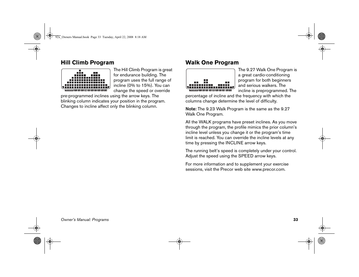 Hill climb program, Walk one program | Precor MOVE BEYOND 9.23 User Manual | Page 35 / 58