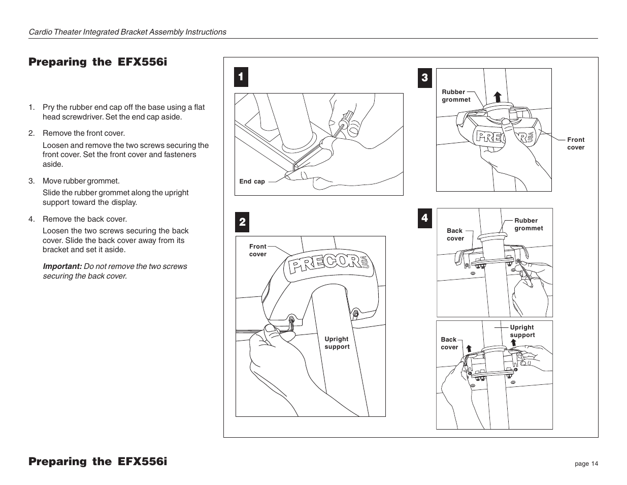 Preparing the efx556i, Preparing the efx556i 1 | Precor Cardio Theater Integrated Bracket Assembly Instructions EFX LCD User Manual | Page 14 / 28