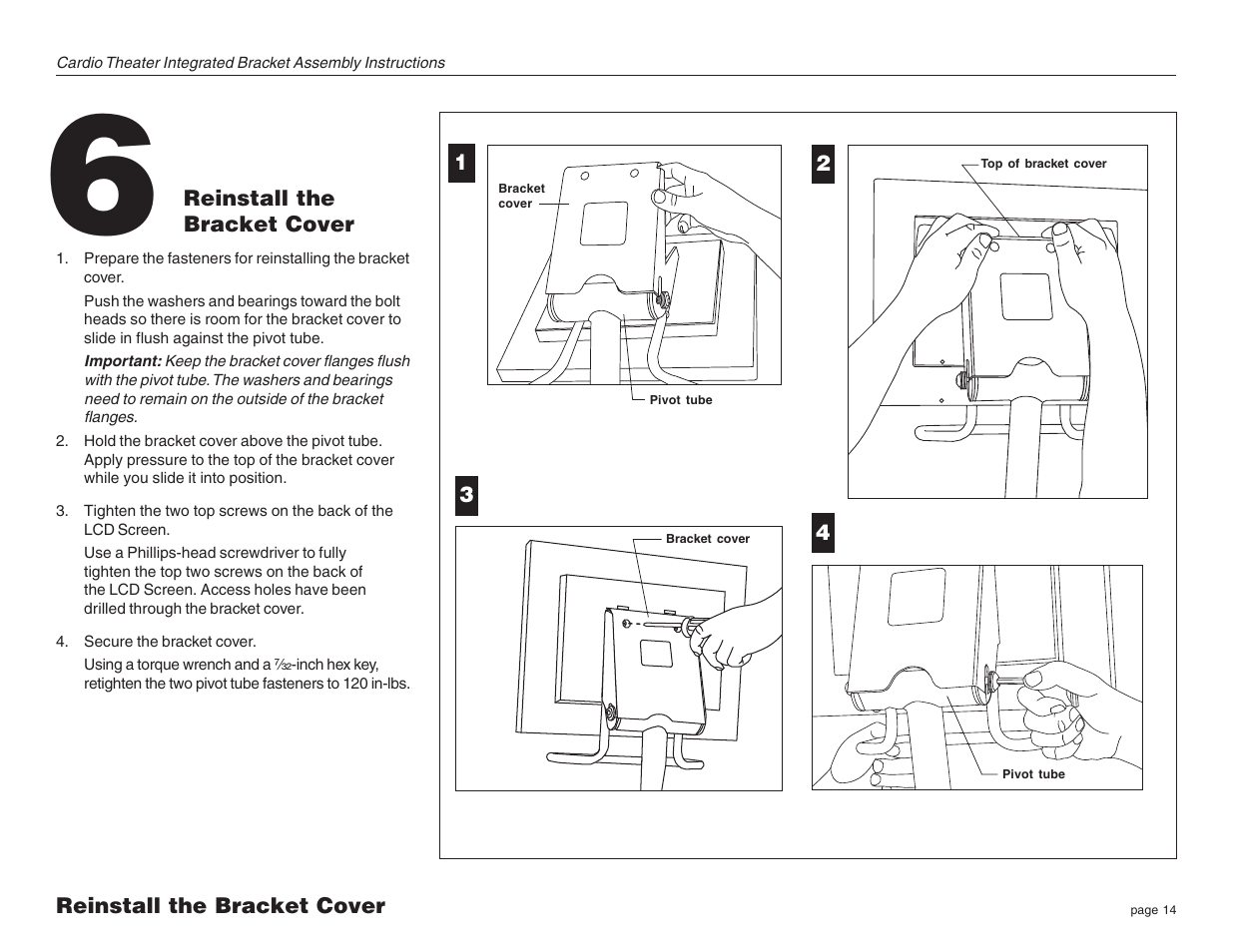 Reinstall the bracket cover | Precor Cardio Theater Integrated Bracket C764i User Manual | Page 14 / 16