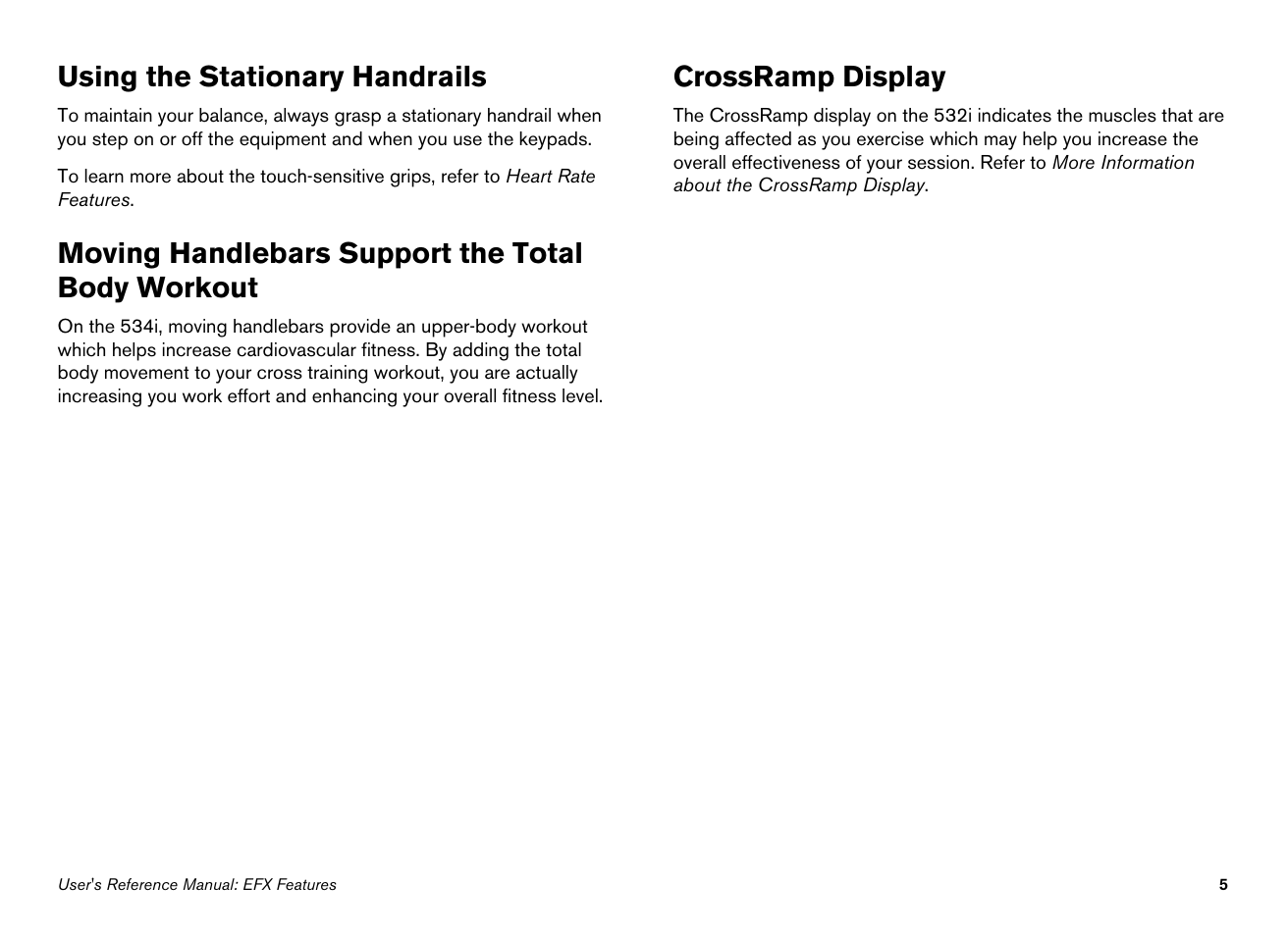 Moving handlebars support the total body workout, Crossramp display, Using the stationary handrails | Precor Ellipticals EFX532i User Manual | Page 51 / 96