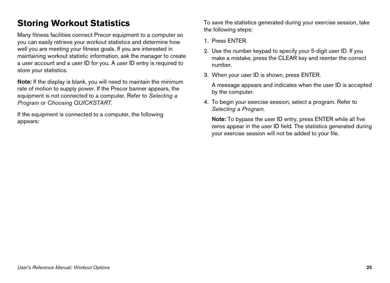 Storing workout statistics | Precor Ellipticals EFX532i User Manual | Page 71 / 96