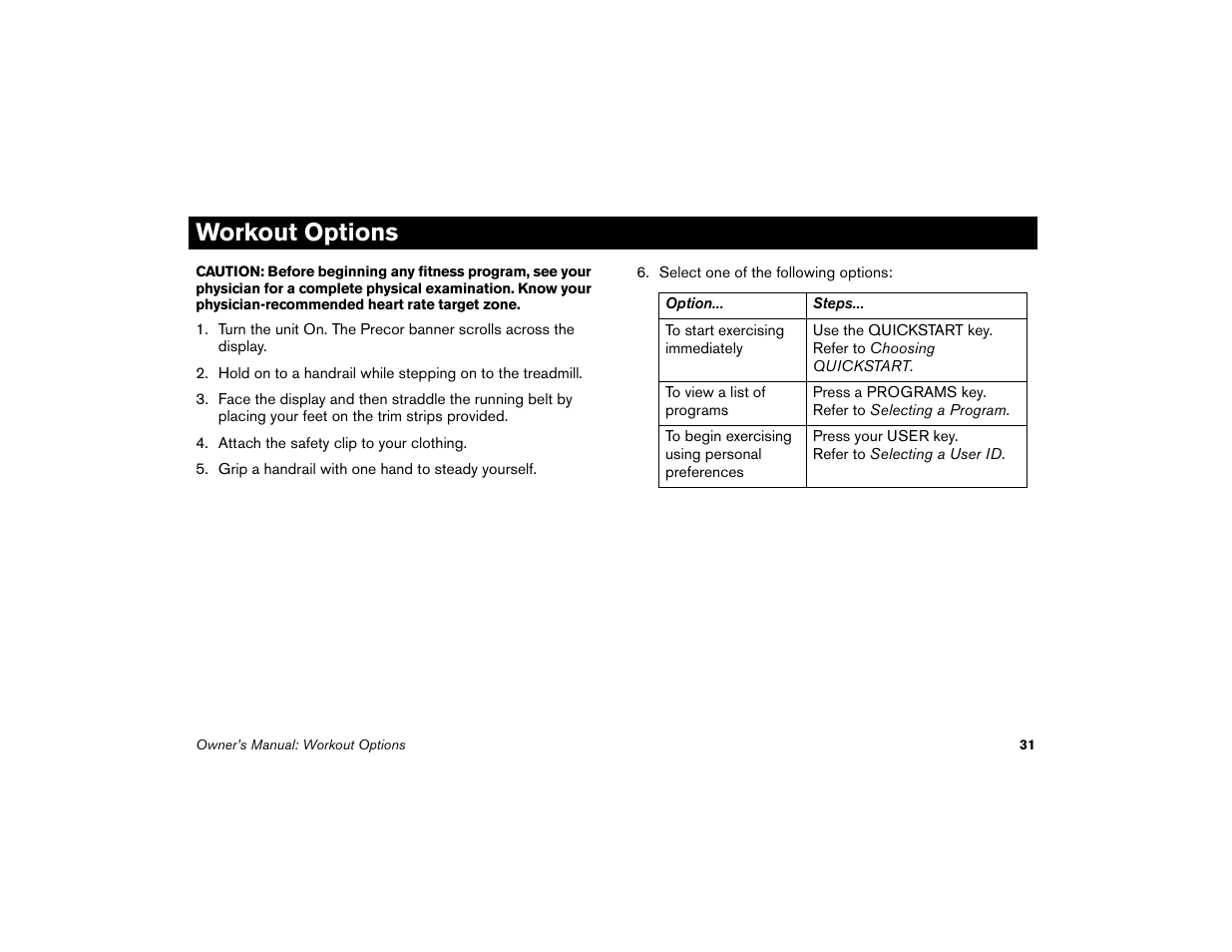 Workout options | Precor Low-Impact Threadmill M9.57 User Manual | Page 33 / 94
