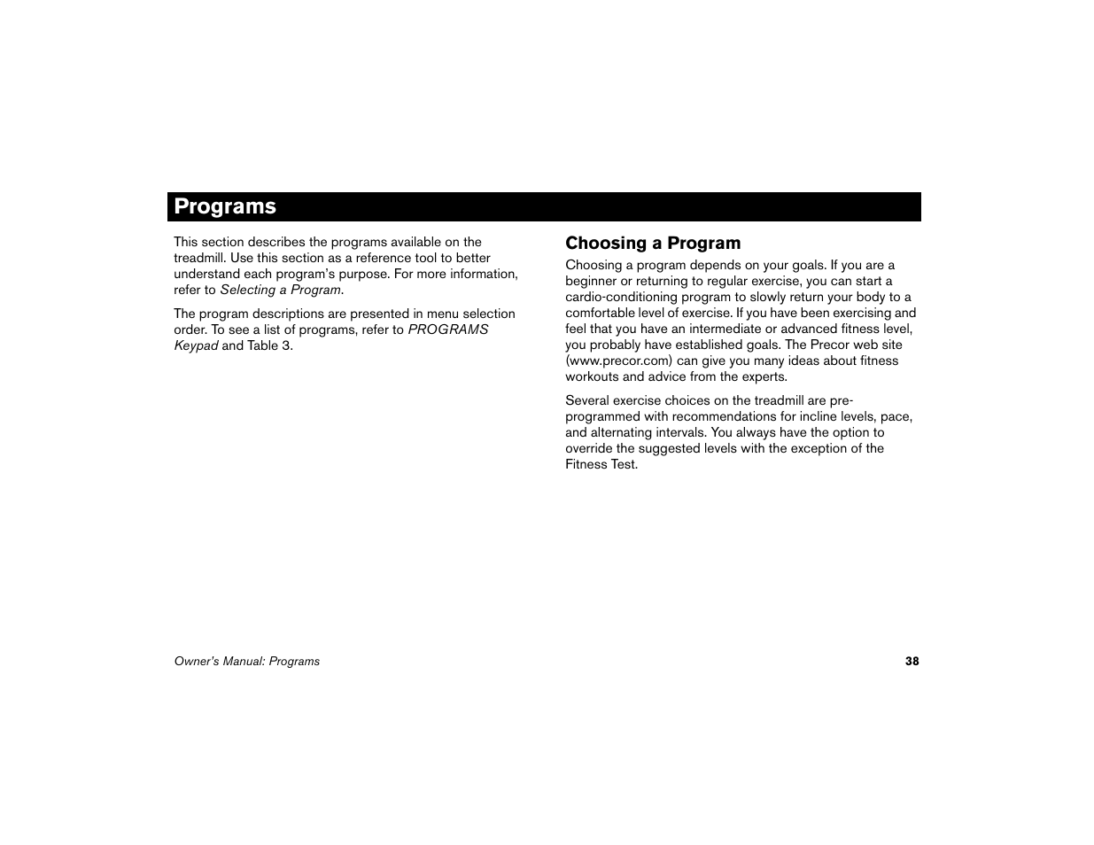Programs, Choosing a program | Precor Low-Impact Threadmill M9.57 User Manual | Page 40 / 94