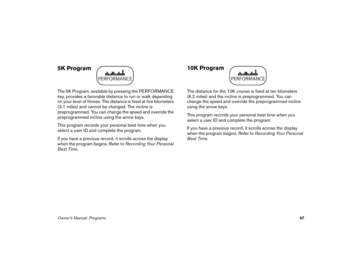 5k program, 10k program, 5k program 10k program | Precor Low-Impact Threadmill M9.57 User Manual | Page 49 / 94