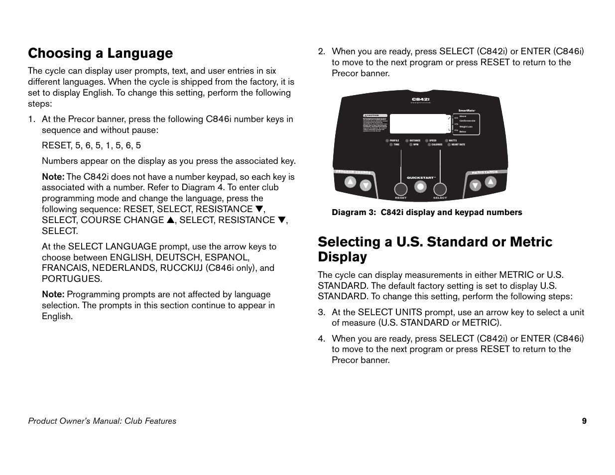 Choosing a language, Selecting a u.s. standard or metric display, Product owner’s manual: club features 9 | Diagram 3: c842i display and keypad numbers | Precor Commercial Cycles C846i User Manual | Page 11 / 68