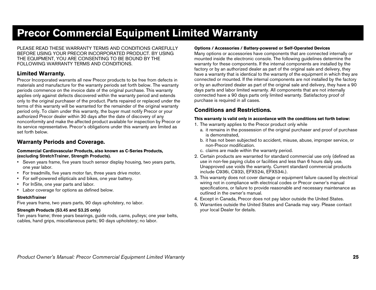 Precor commercial equipment limited warranty | Precor Commercial Cycles C846i User Manual | Page 27 / 68