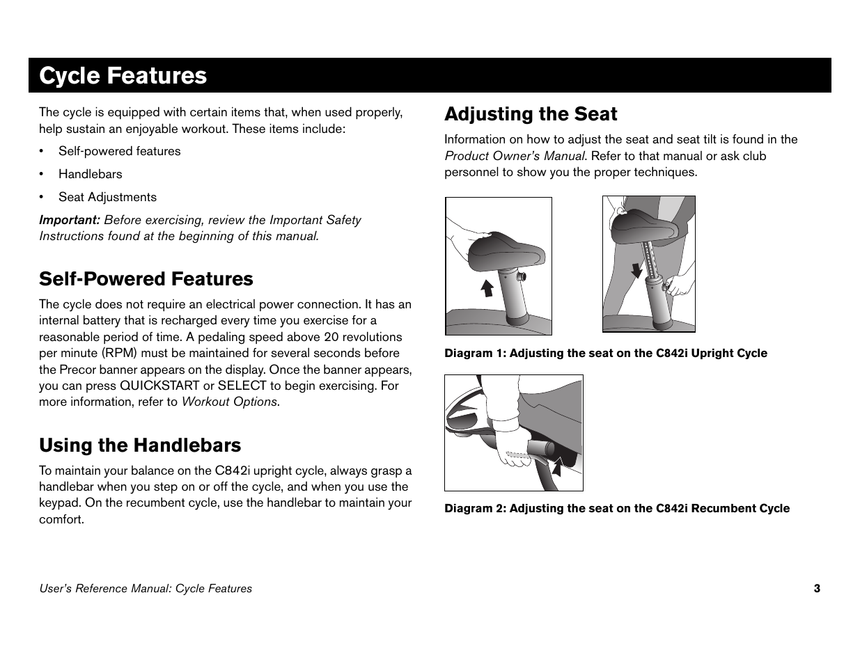 Cycle features, Self-powered features, Using the handlebars | Adjusting the seat | Precor Commercial Cycles C846i User Manual | Page 37 / 68