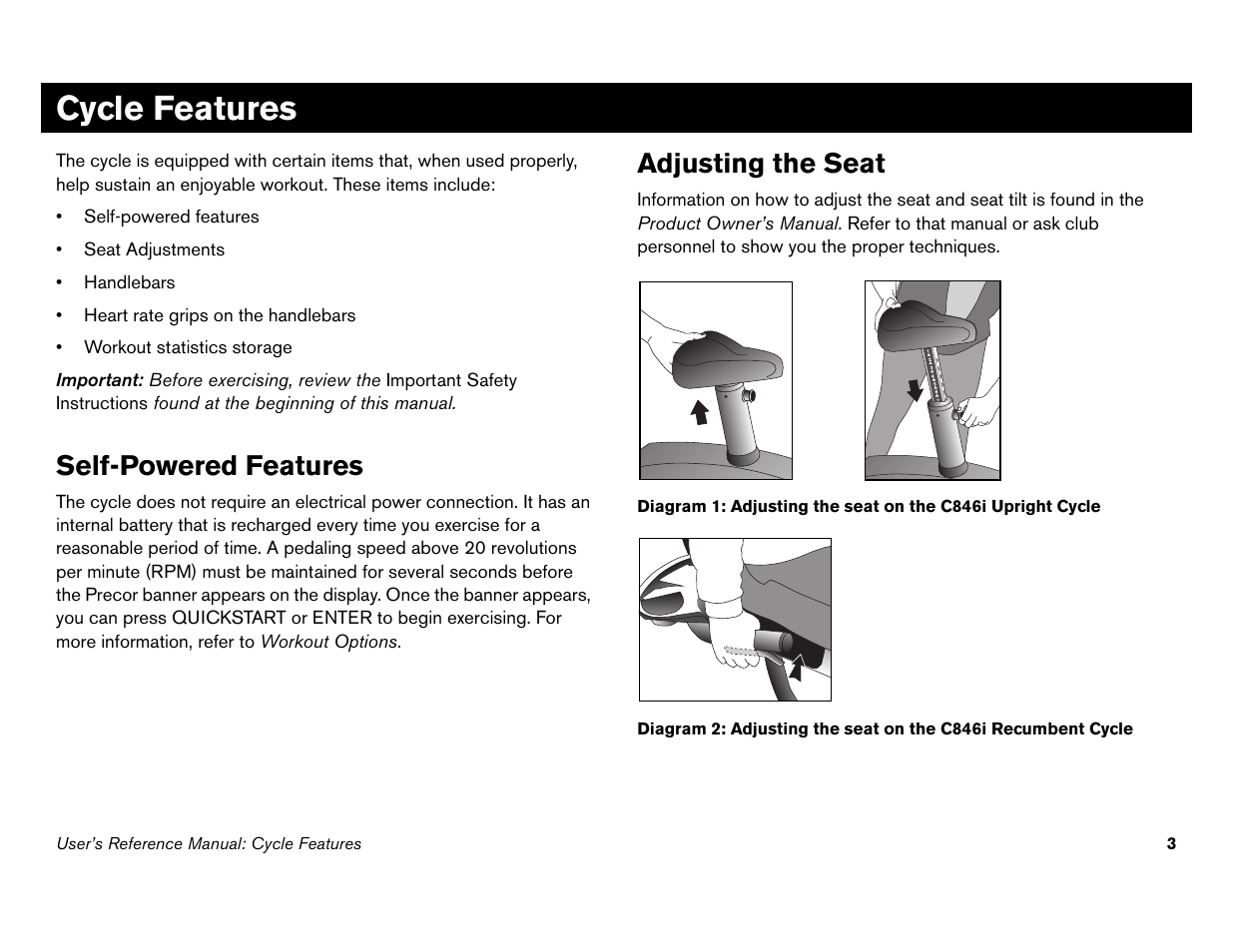 Cycle features, Self-powered features, Adjusting the seat | Self-powered features adjusting the seat | Precor C842i User Manual | Page 37 / 72