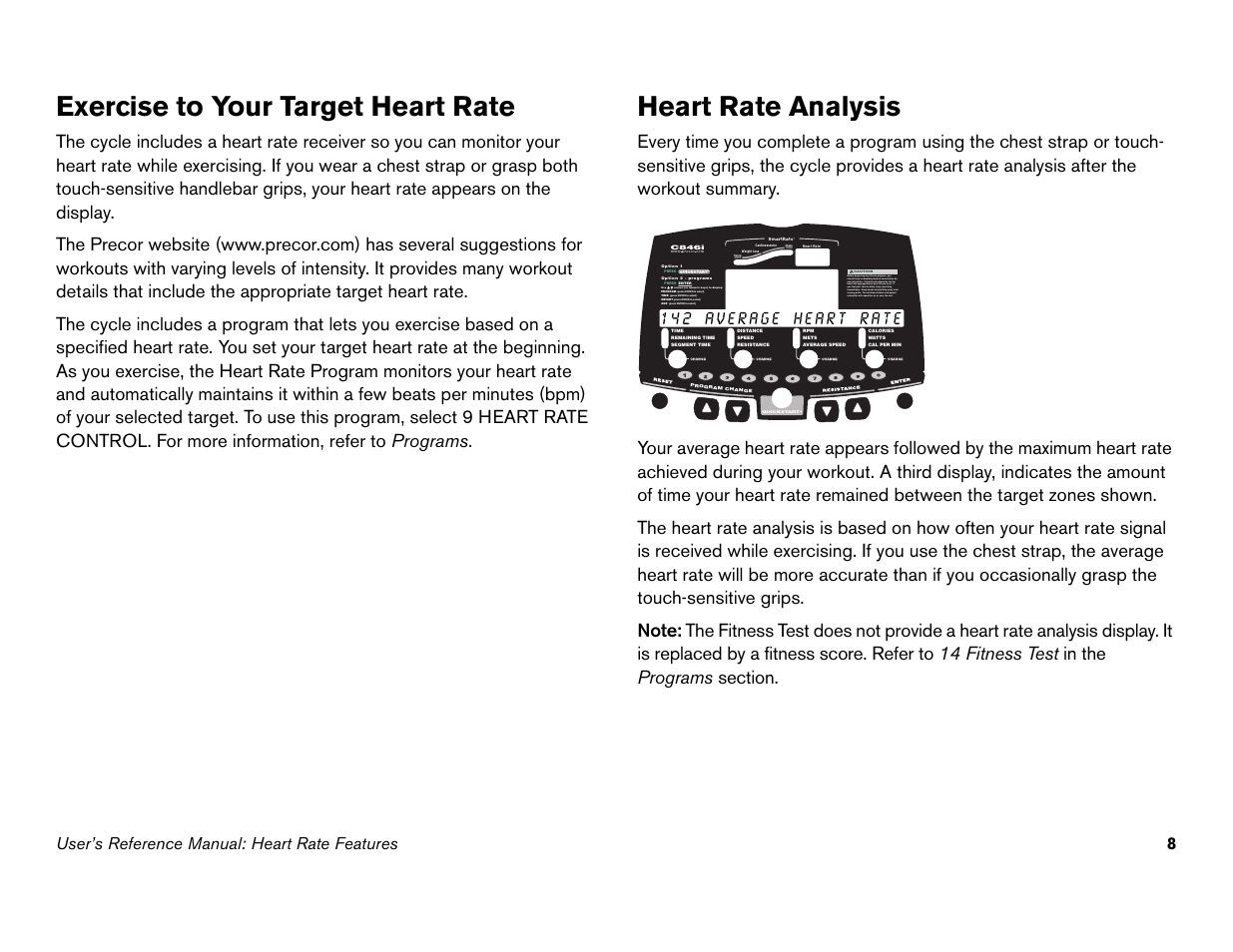 Exercise to your target heart rate, Heart rate analysis, Press enter to select) | User’s reference manual: heart rate features 8 | Precor C842i User Manual | Page 42 / 72