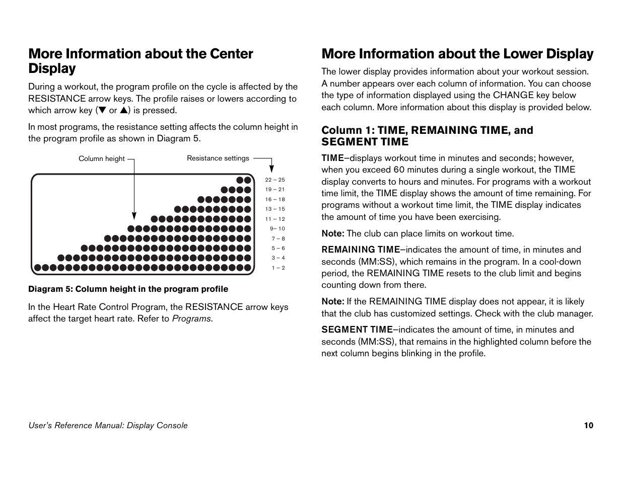 More information about the center display, More information about the lower display, Column 1: time, remaining time, and segment time | Precor C842i User Manual | Page 44 / 72