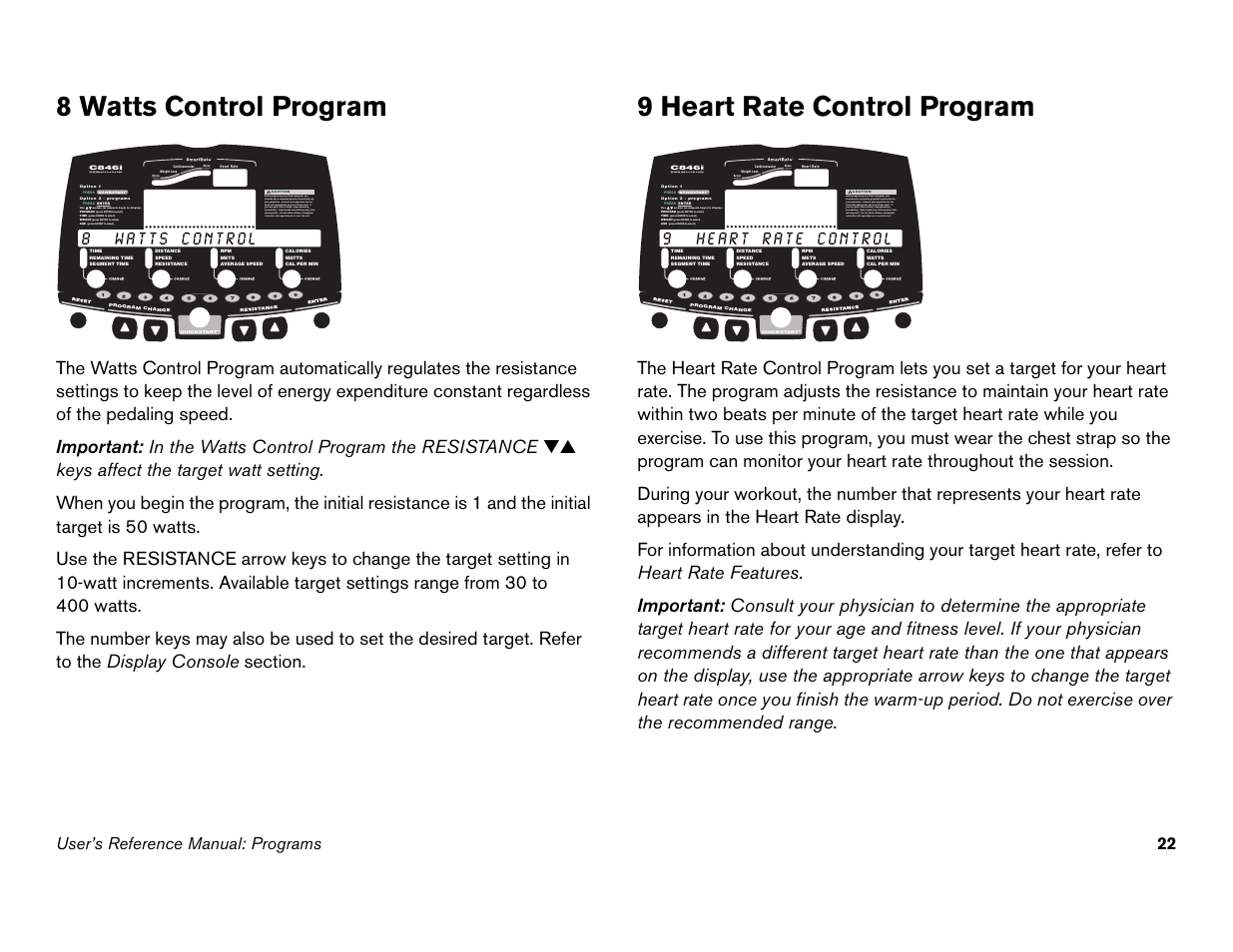 8 watts control program, 9 heart rate control program, Press enter to select) | User’s reference manual: programs 22 | Precor C842i User Manual | Page 56 / 72