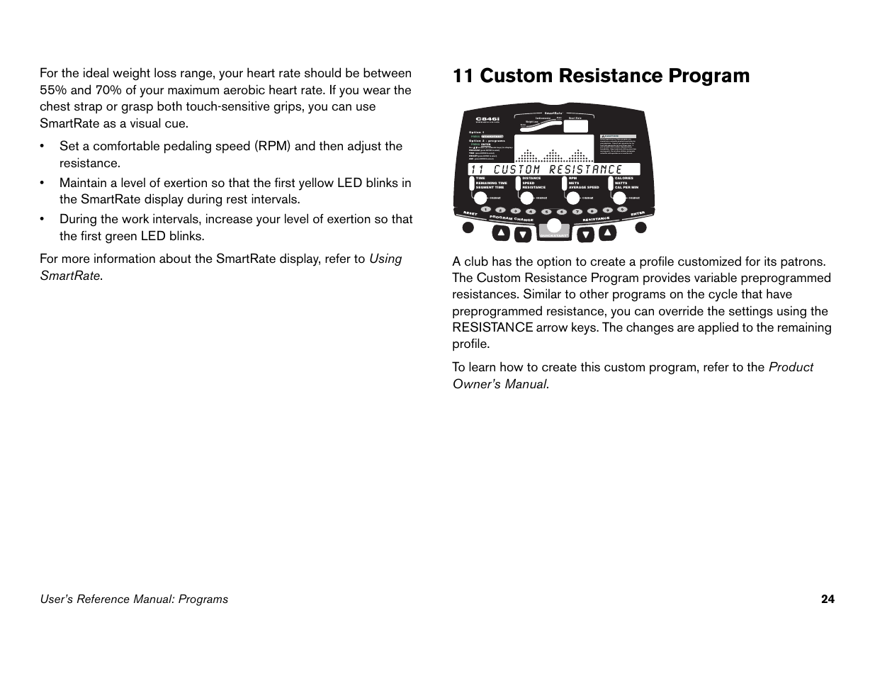 11 custom resistance program, Press enter to select), User’s reference manual: programs 24 | Precor C842i User Manual | Page 58 / 72