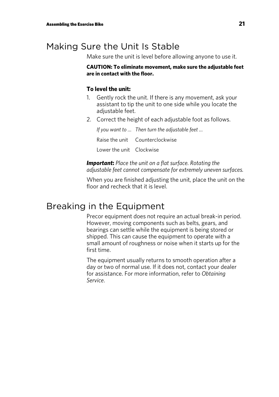 Making sure the unit is stable, Breaking in the equipment | Precor UBK 800-SERIES User Manual | Page 23 / 100