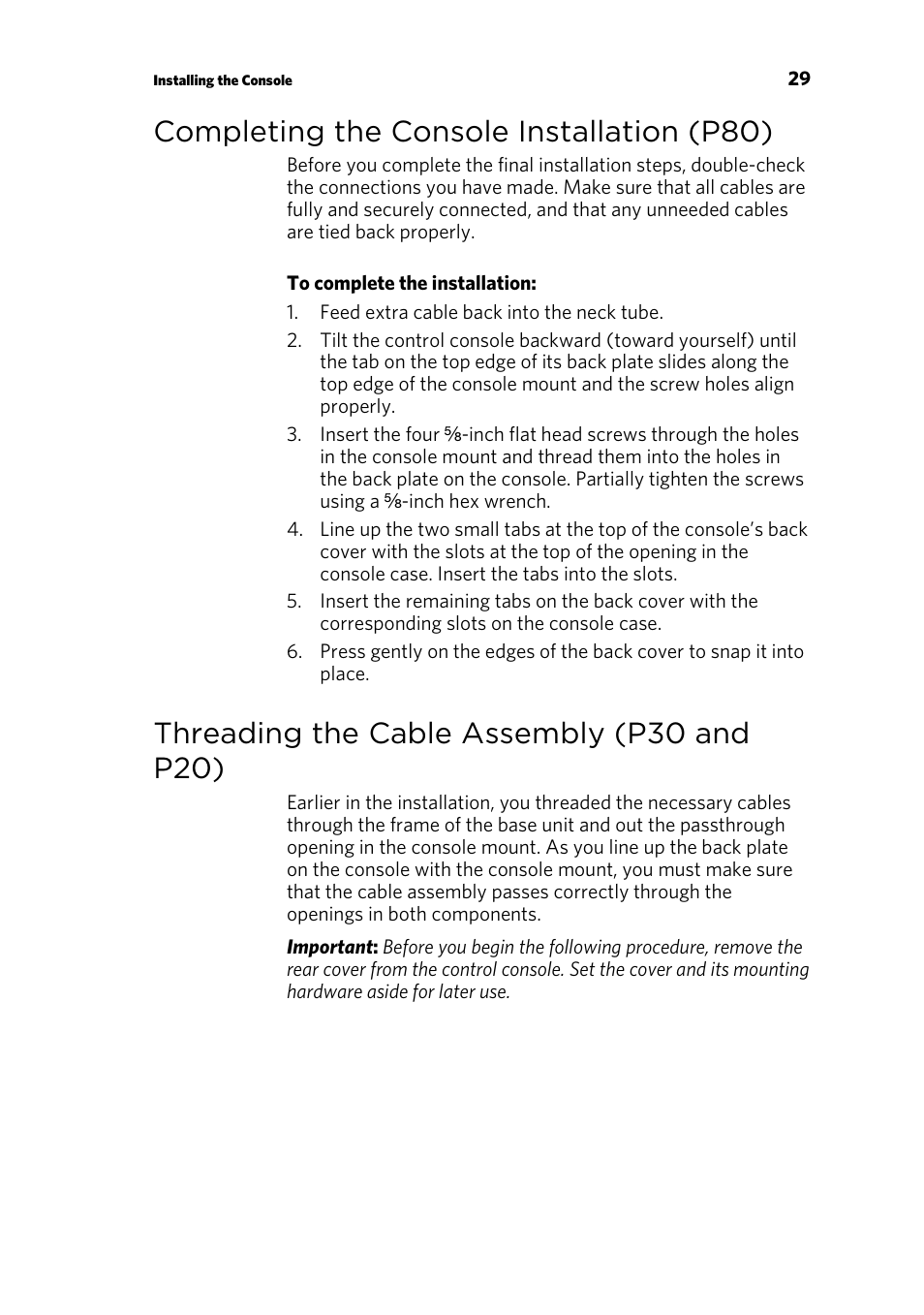 Completing the console installation (p80), Threading the cable assembly (p30 and p20) | Precor UBK 800-SERIES User Manual | Page 31 / 100