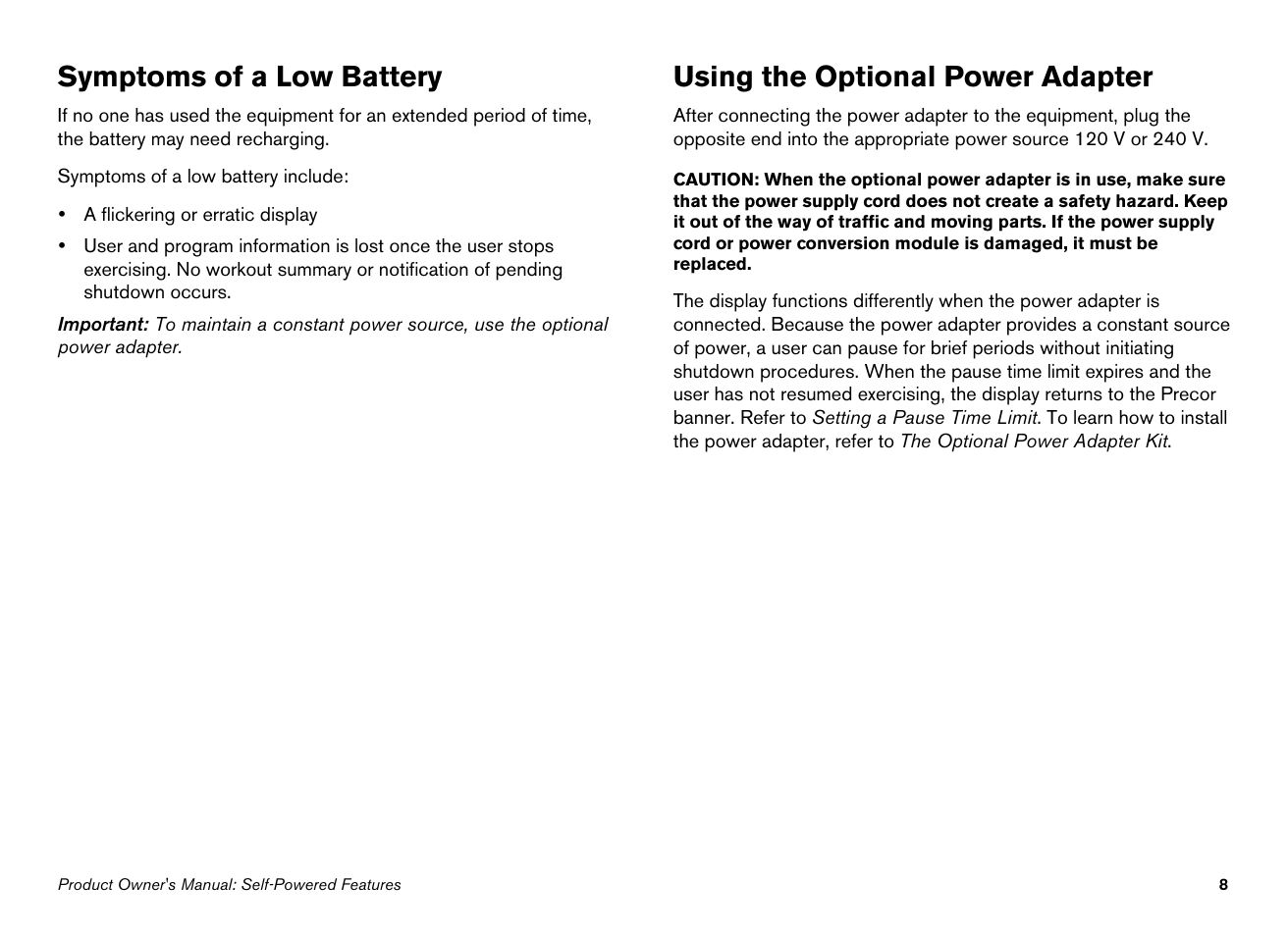 Symptoms of a low battery, Using the optional power adapter | Precor 100i User Manual | Page 10 / 80
