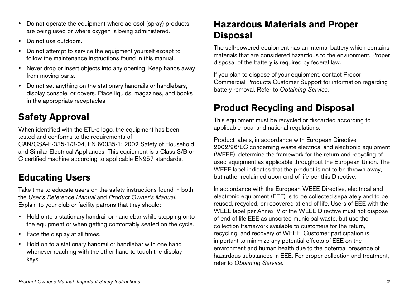 Safety approval, Educating users, Hazardous materials and proper disposal | Product recycling and disposal | Precor 100i User Manual | Page 4 / 80