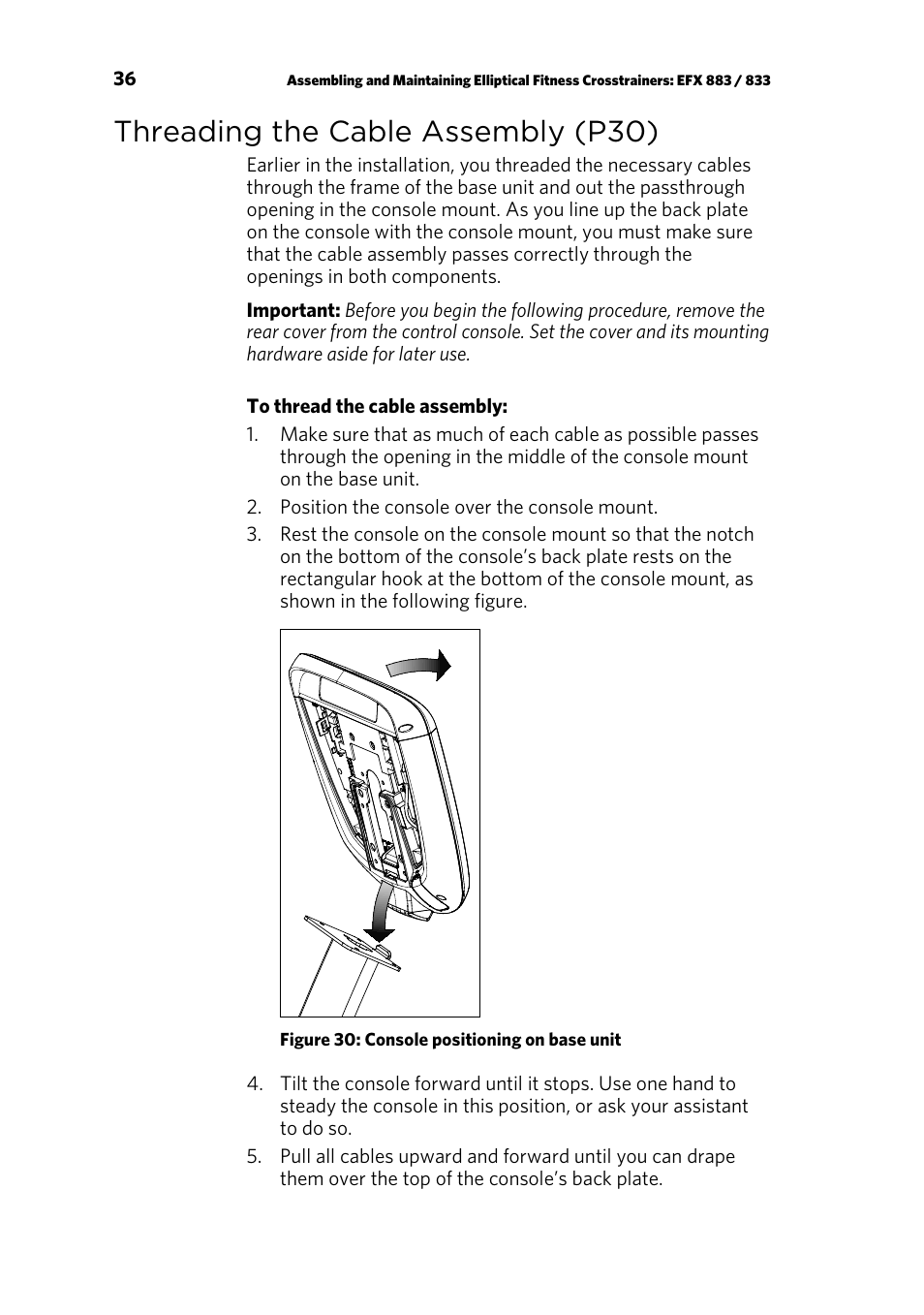 Threading the cable assembly (p30) | Precor EFX 883 User Manual | Page 38 / 104