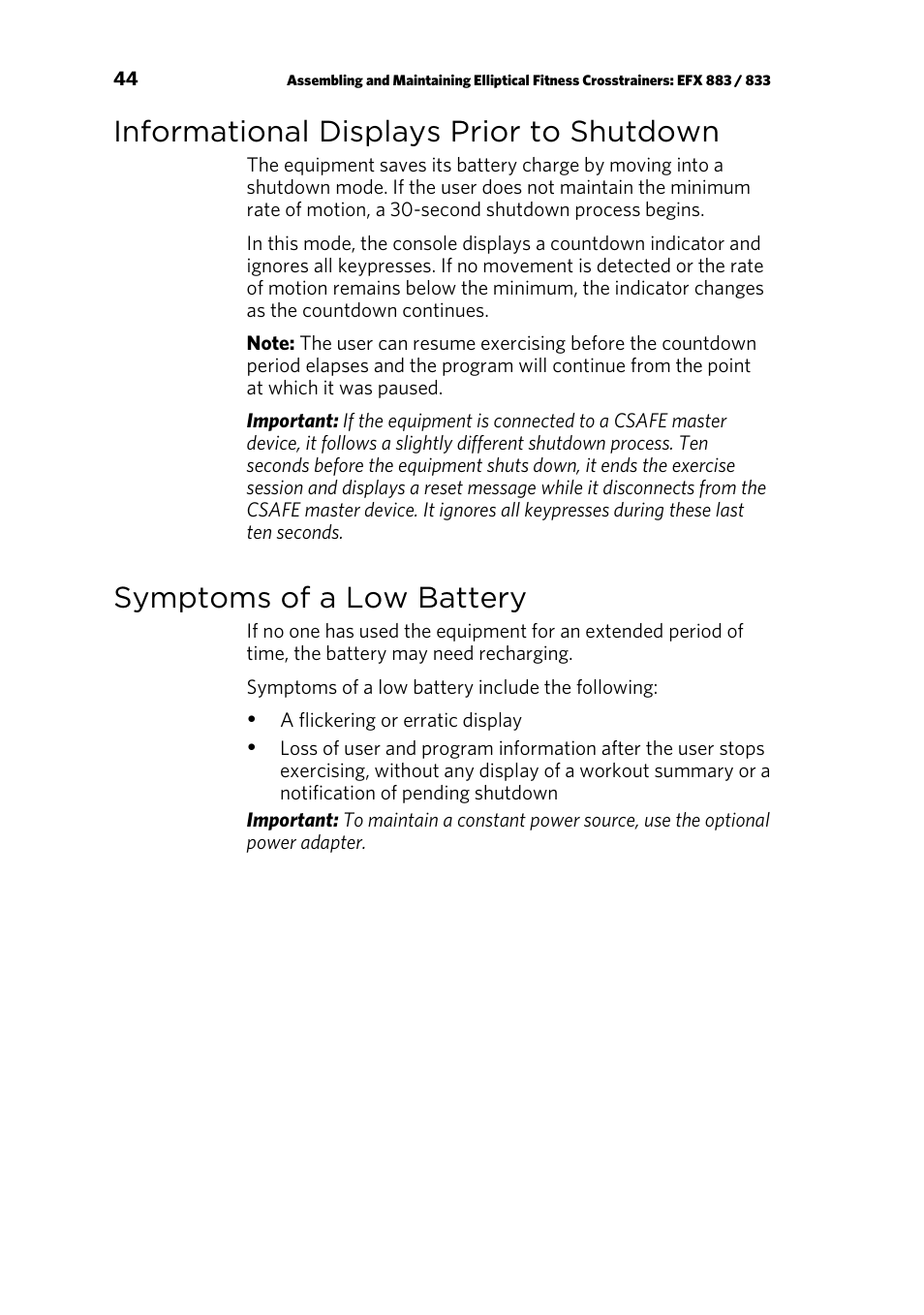 Informational displays prior to shutdown, Symptoms of a low battery | Precor EFX 883 User Manual | Page 46 / 104