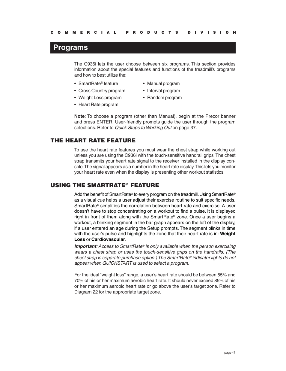 Programs, The heart rate feature, Using the smartrate | Feature | Precor C936i User Manual | Page 41 / 52