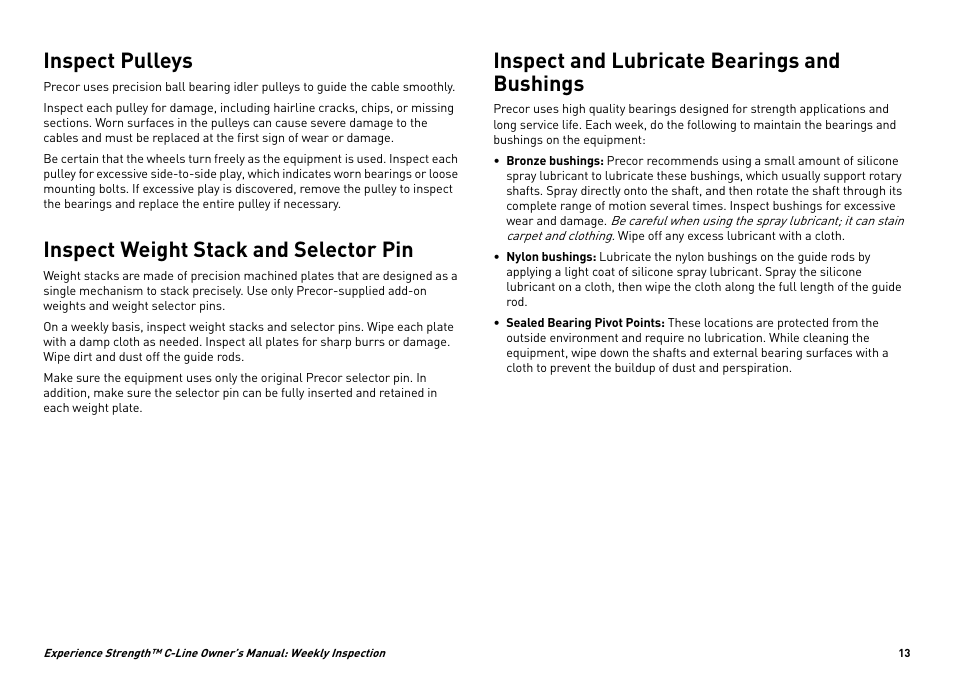 Inspect pulleys, Inspect weight stack and selector pin, Inspect and lubricate bearings and bushings | Precor CW34870-101 User Manual | Page 16 / 45