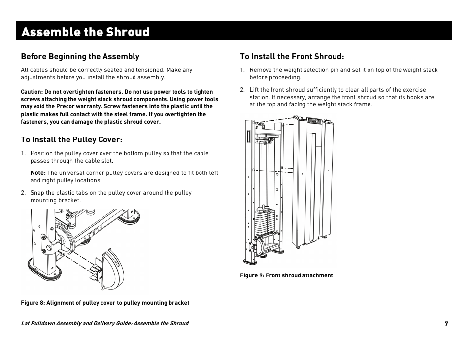 Assemble the shroud | Precor CW34870-101 User Manual | Page 34 / 45